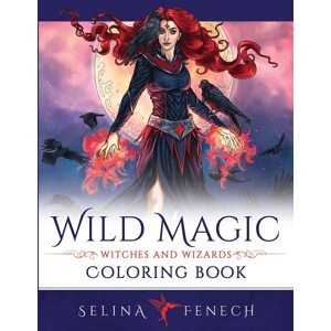 Wild Magic - Witches and Wizards, antistresové omalovánky, Selina Fenech