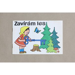 Zavírám les, 1085, retro omalovánky, Vilibald Weinzettl