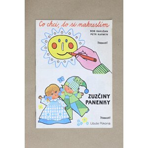 Co chci, to si nakreslím a Zuzčiny panenky, 1125, retro omalovánky, kolektiv autorů