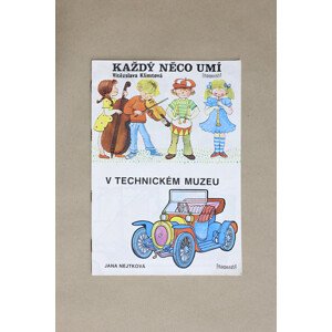 Každý něco umí a V technickém muzeu, 1128, retro omalovánky, kolektiv autorů