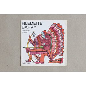 Hledejte barvy, 2014, retro omalovánky, Vratislav Hlavatý a Hana Prokšová