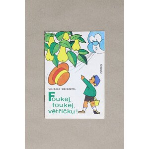 Foukej, foukej, větříčku!, 2086, retro omalovánky, Vilibald Weinzettl a Václav Krejčí