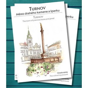 Turnov | Město drahého kamene a šperku, antistresové omalovánky, Blanka Kučerová