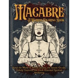 Macabre 3, hororové antistresové omalovánky, Glyn Dent