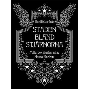 Berättelser från staden bland stjärnorna, antistresové omalovánky, Hanna Karlzon