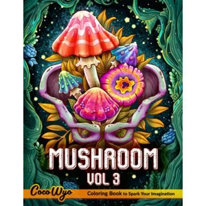 Mushroom 3, antistresové omalovánky, Coco Wyo
