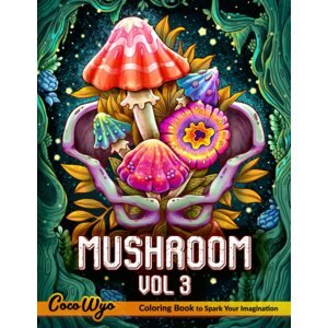 Mushroom 3, antistresové omalovánky, Coco Wyo