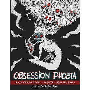 Obsession Phobia, antistresové omalovánky, Crook Crook