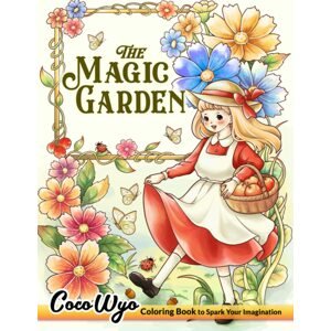 The Magic Garden, antistresové omalovánky, Coco Wyo
