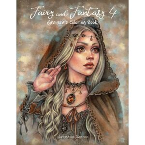 Fairy and Fantasy 4, grayscale colouring book, Christine Karron
