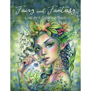 Fairy and Fantasy, antistresové omalovánky, Christine Karron
