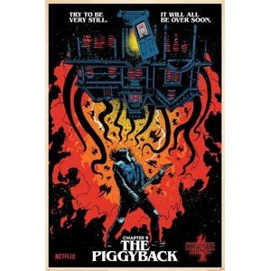 Plakát, Obraz - Stranger Things 4 - Chapter 9 The Piggback, 61 × 91.5 cm