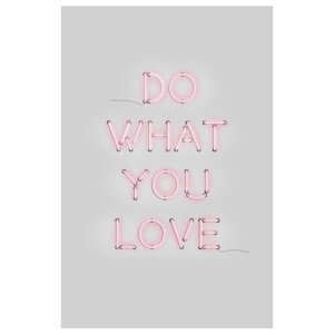 Ilustrace Do What You Love, THE MIUUS STUDIO, 26.7 × 40 cm