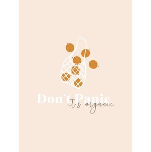 Ilustrace Don't Panic It's Organic, Aislinn Simmonds, 30 × 40 cm
