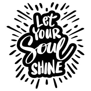 Ilustrace Let your soul shine, hand lettering., Handini_Atmodiwiryo, 40 × 40 cm
