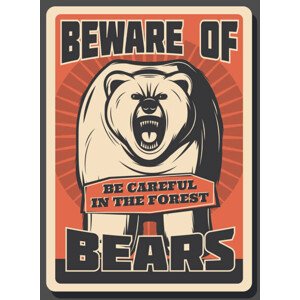 Ilustrace Beware of wild bear hunting season retro poster, seamartini, 30 × 40 cm