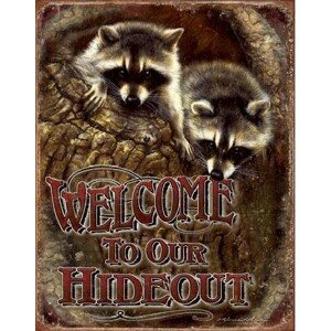Plechová cedule WELCOME - Our Hideout, 31.5 × 40 cm