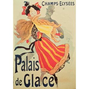 Obrazová reprodukce 'Ice Palace', Champs Elysees, Paris, 1893, Jules Cheret, 26.7 × 40 cm