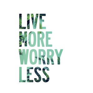 Ilustrace Live more worry less, Finlay & Noa, 30 × 40 cm