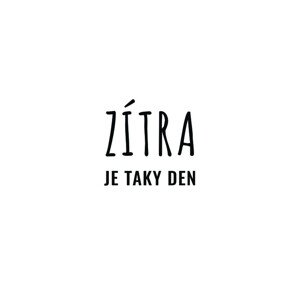 Ilustrace Zítra je taky den, 26.7 × 40 cm