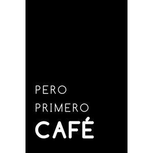 Ilustrace Pero primero cafe, 26.7 × 40 cm