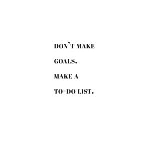 Ilustrace Dont make goals make a to do list, Finlay & Noa, 30 × 40 cm